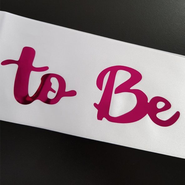 Bride To Be Saten Kuşak Beyaz Üzeri Metalize Fuşya Yazılı 160x9.5 cm