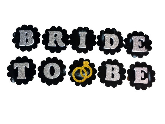 Siyah Üzeri Gümüş Renk Harflerle Bride To Be Yazılı Bekarlığa Veda Süsü