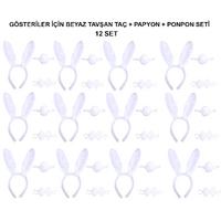 Beyaz Tavşan Kostüm Seti – Taç, Papyon, Kuyruk (12’li Paket)