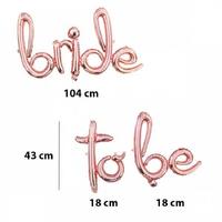 Bride To Be Folyo Balon İtalik El Yazısı Rose Gold